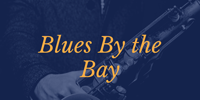Annual Blues By the Bay